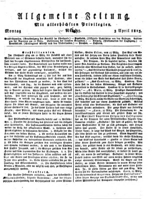 Allgemeine Zeitung Montag 3. April 1815