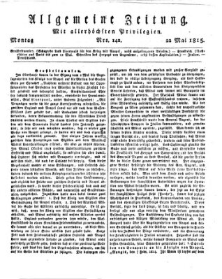 Allgemeine Zeitung Montag 22. Mai 1815