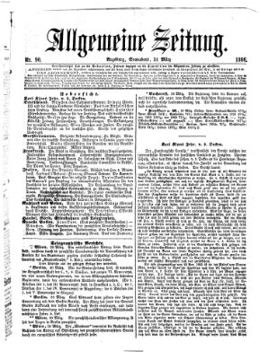 Allgemeine Zeitung Samstag 31. März 1866