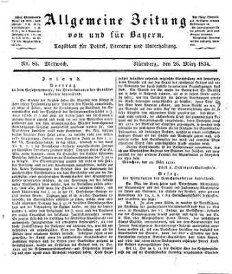 Allgemeine Zeitung von und für Bayern (Fränkischer Kurier) Mittwoch 26. März 1834