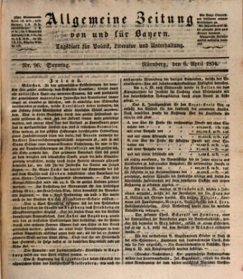 Allgemeine Zeitung von und für Bayern (Fränkischer Kurier) Sonntag 6. April 1834