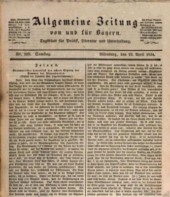 Allgemeine Zeitung von und für Bayern (Fränkischer Kurier) Samstag 19. April 1834