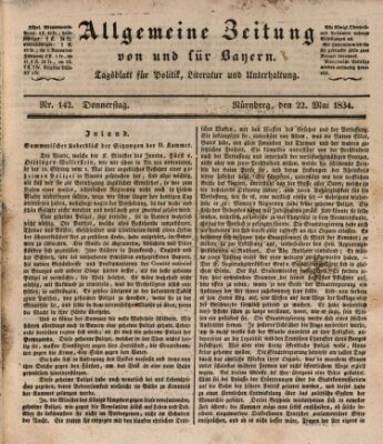 Allgemeine Zeitung von und für Bayern (Fränkischer Kurier) Donnerstag 22. Mai 1834