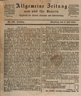 Allgemeine Zeitung von und für Bayern (Fränkischer Kurier) Dienstag 8. Juli 1834