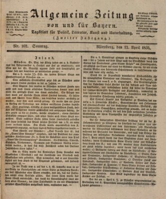 Allgemeine Zeitung von und für Bayern (Fränkischer Kurier) Sonntag 12. April 1835