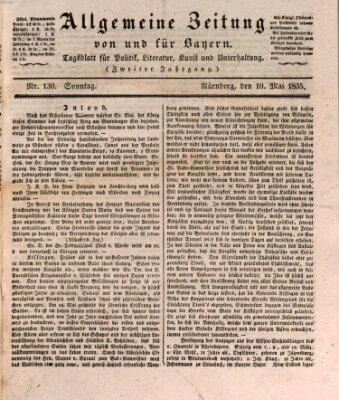 Allgemeine Zeitung von und für Bayern (Fränkischer Kurier) Sonntag 10. Mai 1835