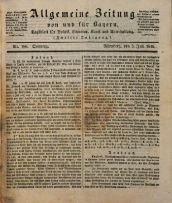 Allgemeine Zeitung von und für Bayern (Fränkischer Kurier) Sonntag 5. Juli 1835