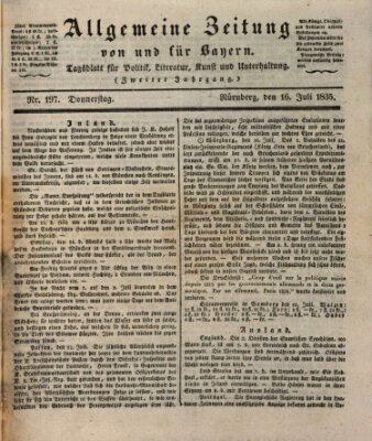 Allgemeine Zeitung von und für Bayern (Fränkischer Kurier) Donnerstag 16. Juli 1835