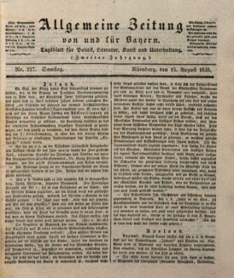 Allgemeine Zeitung von und für Bayern (Fränkischer Kurier) Samstag 15. August 1835