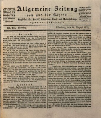 Allgemeine Zeitung von und für Bayern (Fränkischer Kurier) Montag 24. August 1835