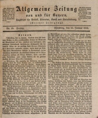 Allgemeine Zeitung von und für Bayern (Fränkischer Kurier) Freitag 15. Januar 1836