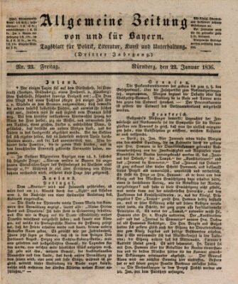 Allgemeine Zeitung von und für Bayern (Fränkischer Kurier) Freitag 22. Januar 1836
