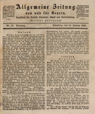Allgemeine Zeitung von und für Bayern (Fränkischer Kurier) Sonntag 31. Januar 1836