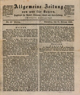 Allgemeine Zeitung von und für Bayern (Fränkischer Kurier) Freitag 12. Februar 1836