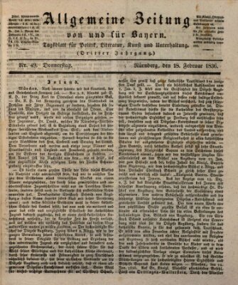 Allgemeine Zeitung von und für Bayern (Fränkischer Kurier) Donnerstag 18. Februar 1836