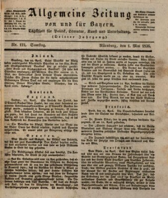 Allgemeine Zeitung von und für Bayern (Fränkischer Kurier) Sonntag 1. Mai 1836