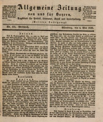 Allgemeine Zeitung von und für Bayern (Fränkischer Kurier) Mittwoch 4. Mai 1836