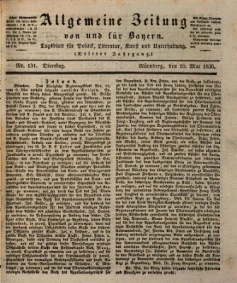 Allgemeine Zeitung von und für Bayern (Fränkischer Kurier) Dienstag 10. Mai 1836