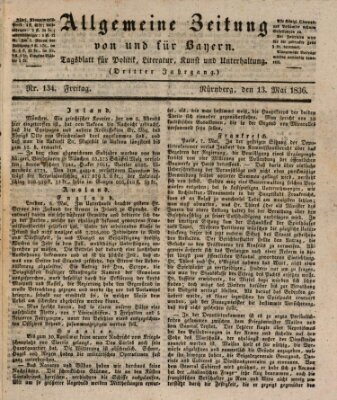 Allgemeine Zeitung von und für Bayern (Fränkischer Kurier) Freitag 13. Mai 1836