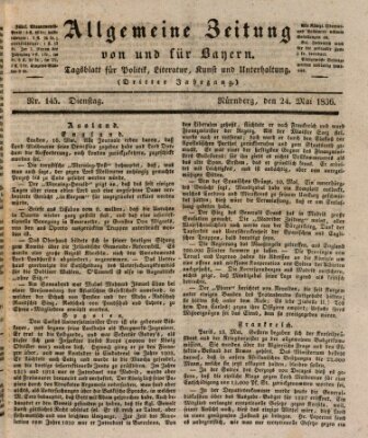 Allgemeine Zeitung von und für Bayern (Fränkischer Kurier) Dienstag 24. Mai 1836