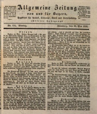 Allgemeine Zeitung von und für Bayern (Fränkischer Kurier) Montag 30. Mai 1836