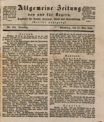 Allgemeine Zeitung von und für Bayern (Fränkischer Kurier) Dienstag 31. Mai 1836