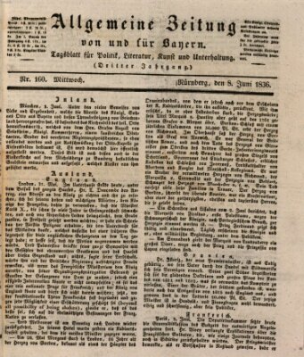 Allgemeine Zeitung von und für Bayern (Fränkischer Kurier) Mittwoch 8. Juni 1836