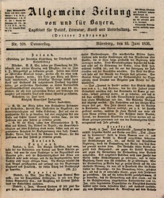 Allgemeine Zeitung von und für Bayern (Fränkischer Kurier) Donnerstag 16. Juni 1836