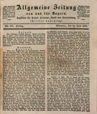 Allgemeine Zeitung von und für Bayern (Fränkischer Kurier) Freitag 24. Juni 1836