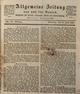 Allgemeine Zeitung von und für Bayern (Fränkischer Kurier) Montag 27. Juni 1836