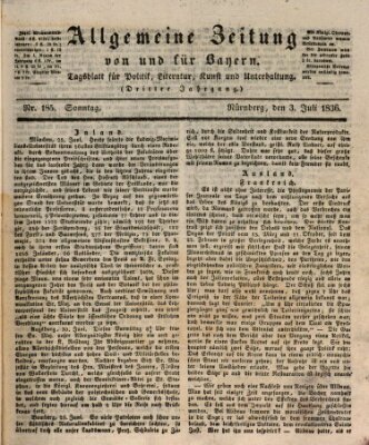 Allgemeine Zeitung von und für Bayern (Fränkischer Kurier) Sonntag 3. Juli 1836