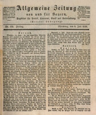 Allgemeine Zeitung von und für Bayern (Fränkischer Kurier) Freitag 8. Juli 1836