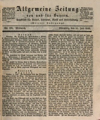 Allgemeine Zeitung von und für Bayern (Fränkischer Kurier) Mittwoch 13. Juli 1836