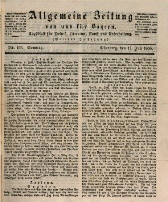 Allgemeine Zeitung von und für Bayern (Fränkischer Kurier) Sonntag 17. Juli 1836