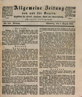 Allgemeine Zeitung von und für Bayern (Fränkischer Kurier) Montag 1. August 1836