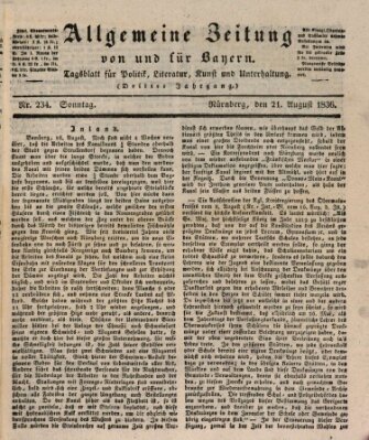 Allgemeine Zeitung von und für Bayern (Fränkischer Kurier) Sonntag 21. August 1836