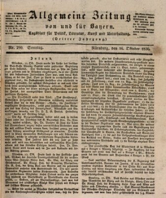 Allgemeine Zeitung von und für Bayern (Fränkischer Kurier) Sonntag 16. Oktober 1836