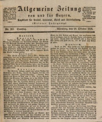 Allgemeine Zeitung von und für Bayern (Fränkischer Kurier) Samstag 29. Oktober 1836