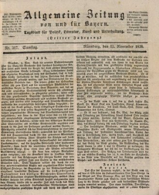 Allgemeine Zeitung von und für Bayern (Fränkischer Kurier) Samstag 12. November 1836