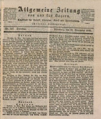 Allgemeine Zeitung von und für Bayern (Fränkischer Kurier) Dienstag 22. November 1836