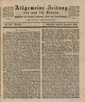 Allgemeine Zeitung von und für Bayern (Fränkischer Kurier) Montag 19. Dezember 1836