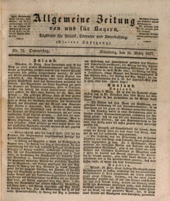 Allgemeine Zeitung von und für Bayern (Fränkischer Kurier) Donnerstag 16. März 1837