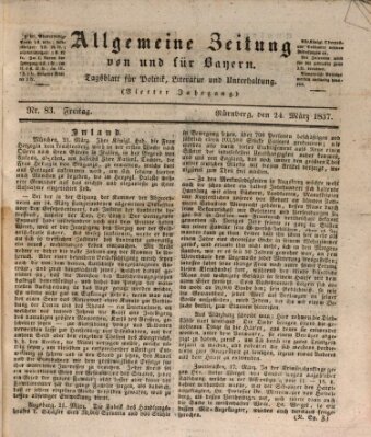 Allgemeine Zeitung von und für Bayern (Fränkischer Kurier) Freitag 24. März 1837