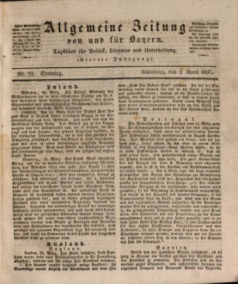 Allgemeine Zeitung von und für Bayern (Fränkischer Kurier) Sonntag 2. April 1837