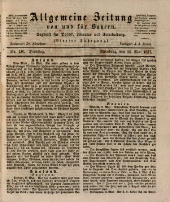 Allgemeine Zeitung von und für Bayern (Fränkischer Kurier) Dienstag 16. Mai 1837