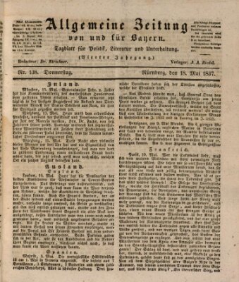 Allgemeine Zeitung von und für Bayern (Fränkischer Kurier) Donnerstag 18. Mai 1837