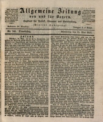 Allgemeine Zeitung von und für Bayern (Fränkischer Kurier) Donnerstag 25. Mai 1837