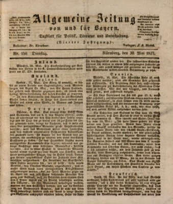 Allgemeine Zeitung von und für Bayern (Fränkischer Kurier) Dienstag 30. Mai 1837