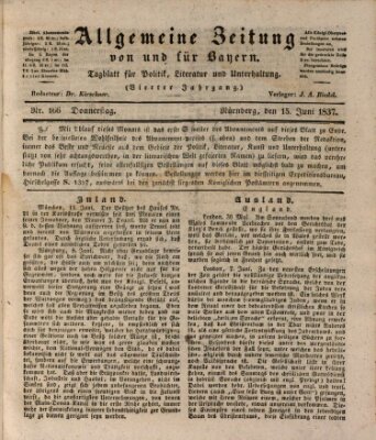 Allgemeine Zeitung von und für Bayern (Fränkischer Kurier) Donnerstag 15. Juni 1837