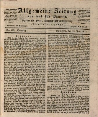 Allgemeine Zeitung von und für Bayern (Fränkischer Kurier) Sonntag 18. Juni 1837